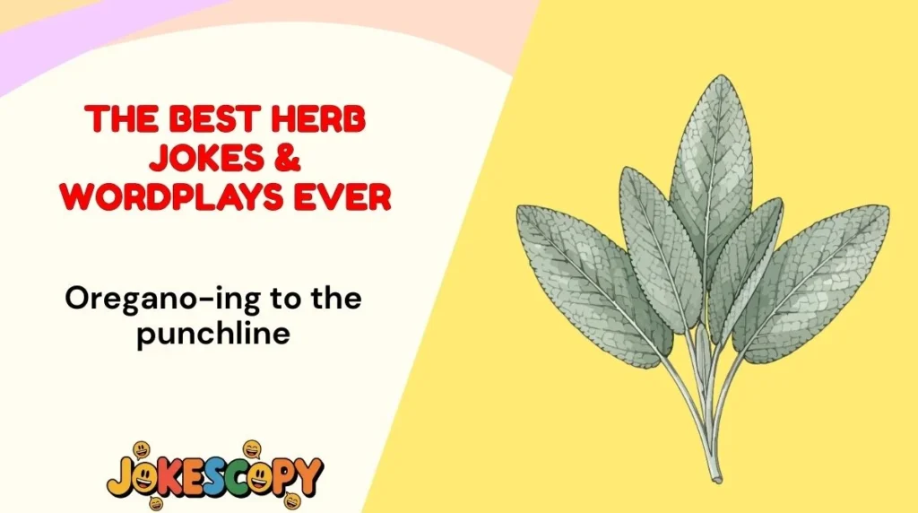 The Best Herb Jokes & Wordplays Ever
