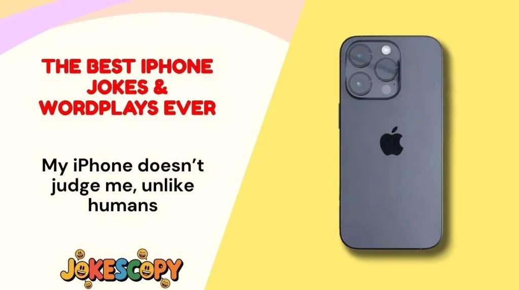 The Best iPhone Jokes & Wordplays Ever