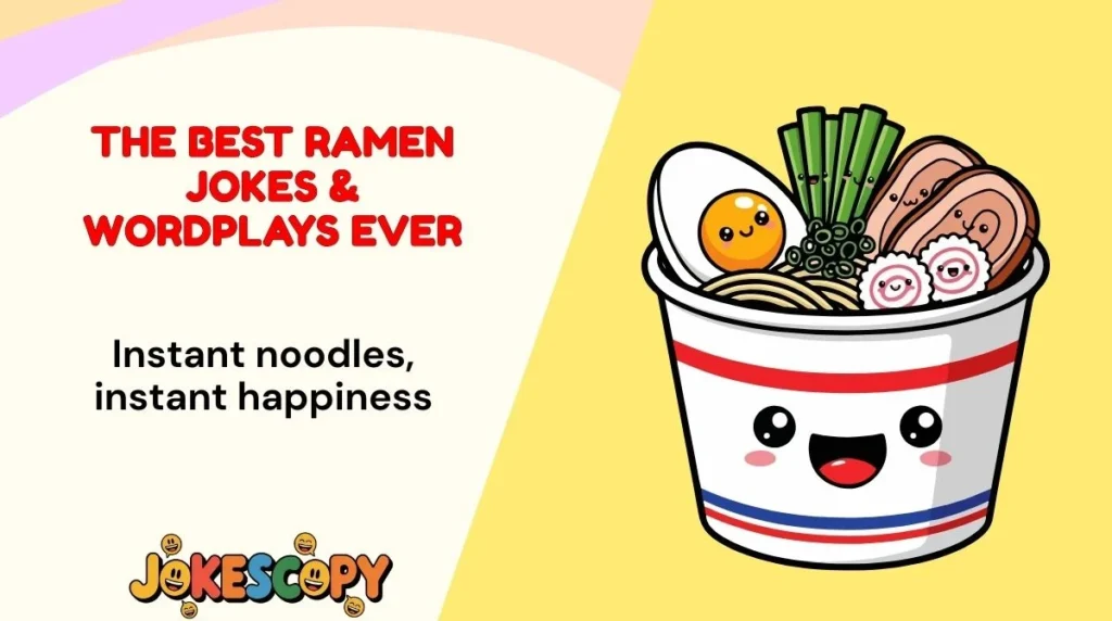 The Best Ramen Jokes & Wordplays Ever