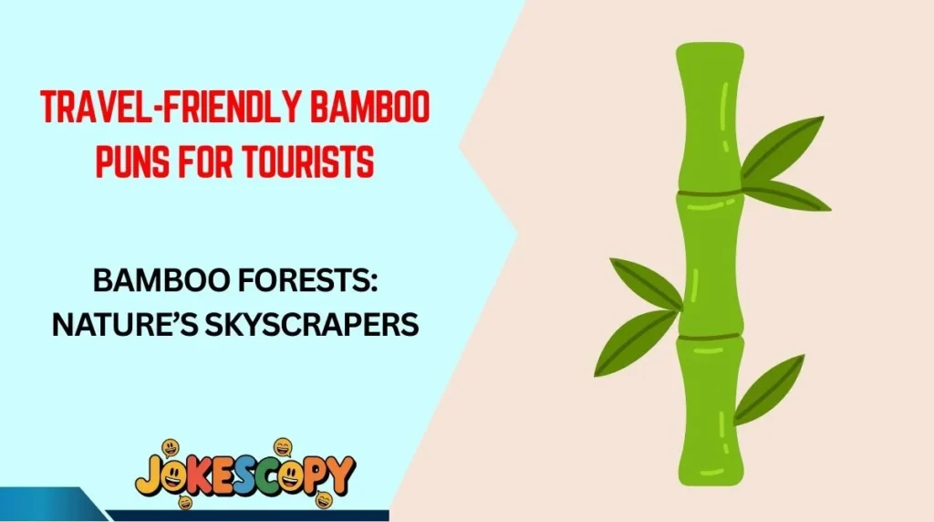 Travel-Friendly Bamboo Puns for Tourists