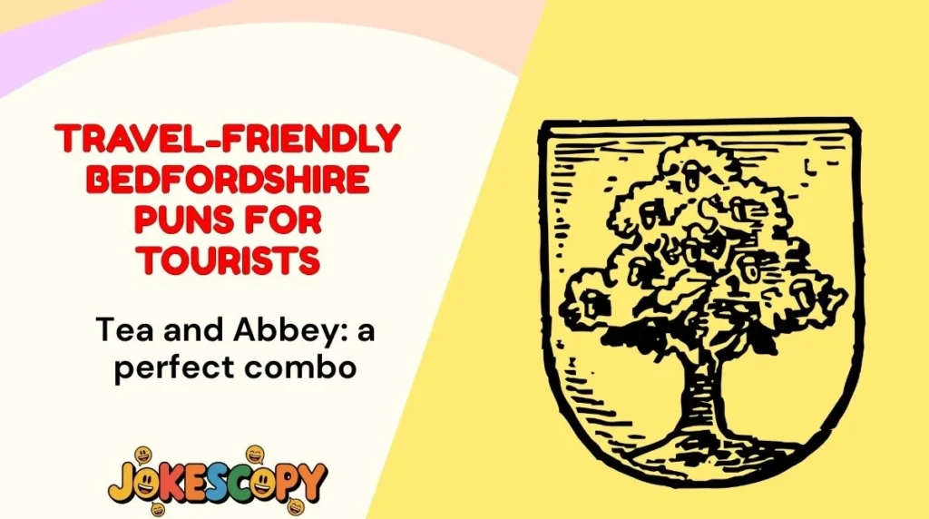 Travel-Friendly Bedfordshire Puns for Tourists
