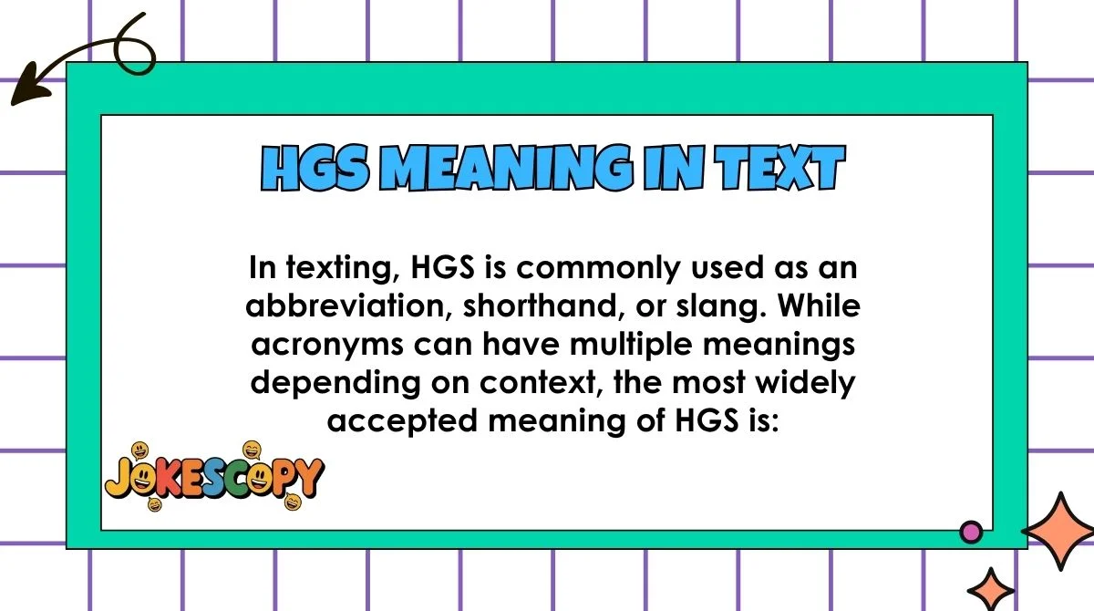 HGS Meaning in Text