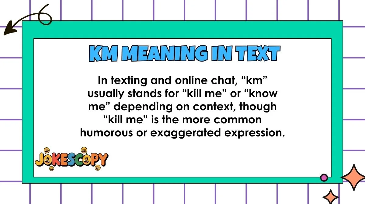 Km Meaning in Text