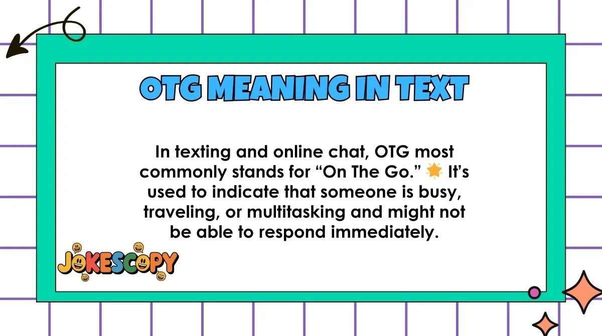 OTG Meaning in Text