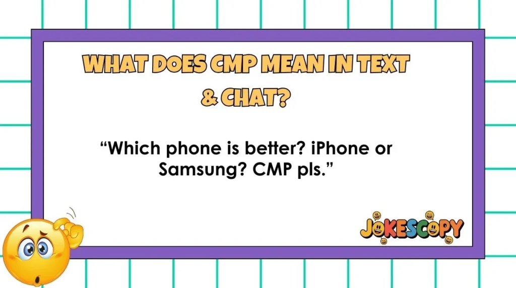 What Does CMP Mean in Text & Chat?