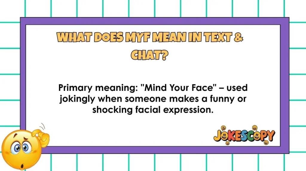 What Does MYF Mean in Text & Chat?