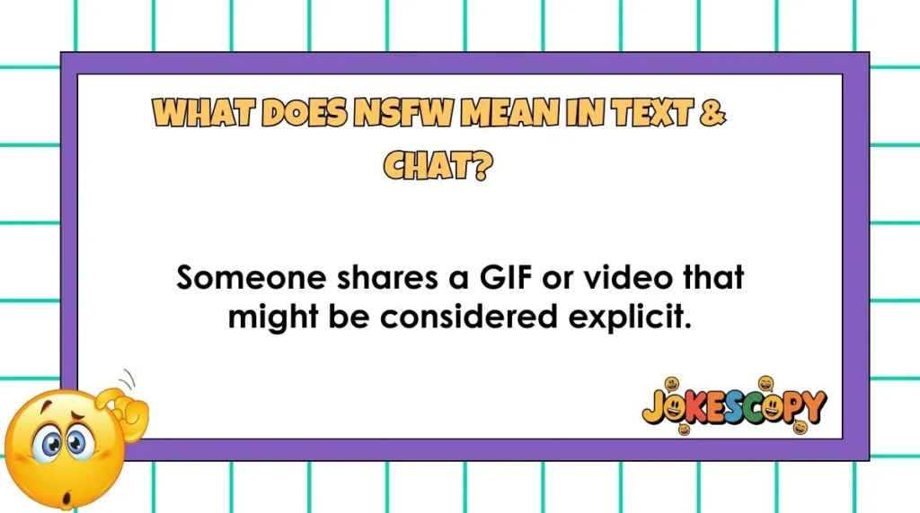 What Does NSFW Mean in Text & Chat?