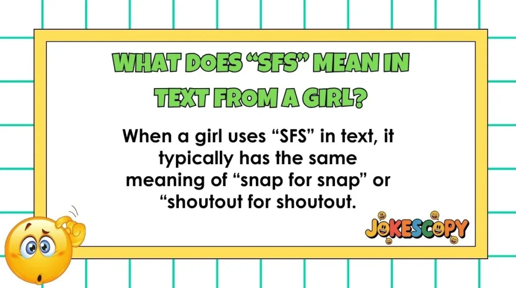 what-does-sfs-mean-in-text-from-a-girl