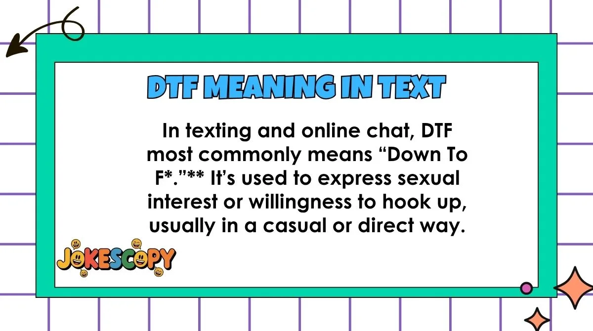 DTF Meaning in Text